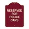Signmission Reserved for Police Cars Heavy-Gauge Aluminum Architectural Sign, 24" x 18", BU-1824-23180 A-DES-BU-1824-23180 - alternate 1